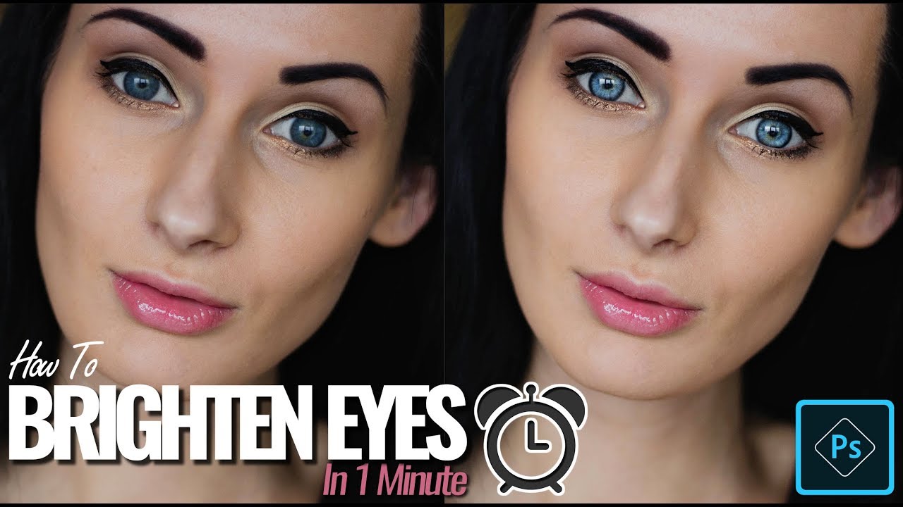 How To Brighten Eyes In 1 Minute In Photoshop